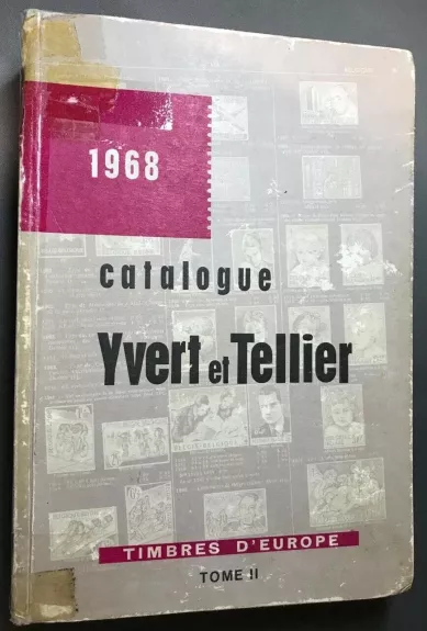 Catalogue Yvert et Tellier Tome II Timbres d'Europe 1968 - Yvert et Tellier, knyga 1