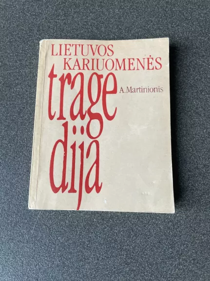 Lietuvos kariuomenės tragedija