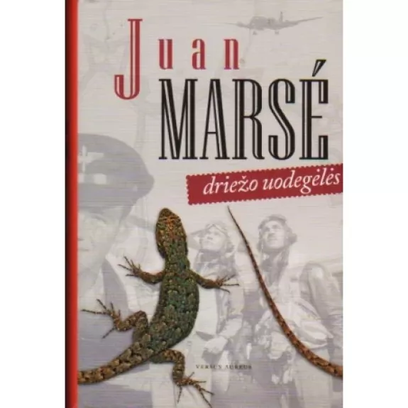 Driežo uodegėlės - Juan Marse, knyga