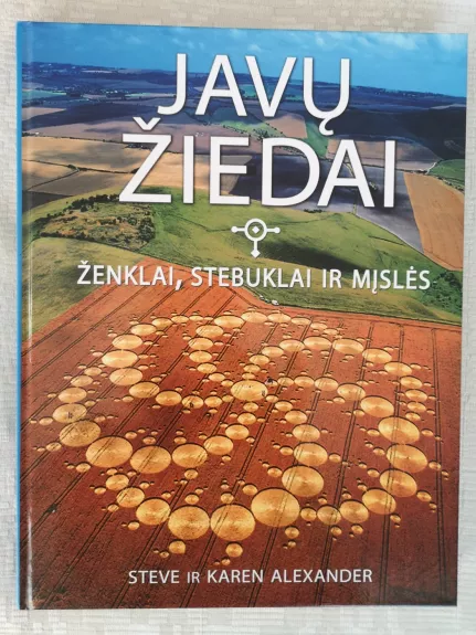 Javų Žiedai - ženklai, stebuklai ir mįslės