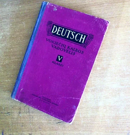 Deutsch Vokiečių kalbos vadovėlis V klasei - V. Grigorjeva, knyga