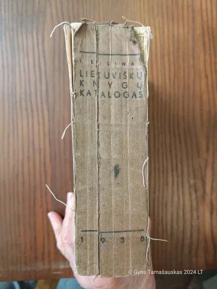 Lietuviškų knygų katalogas - Izidorius Kisinas, knyga 1