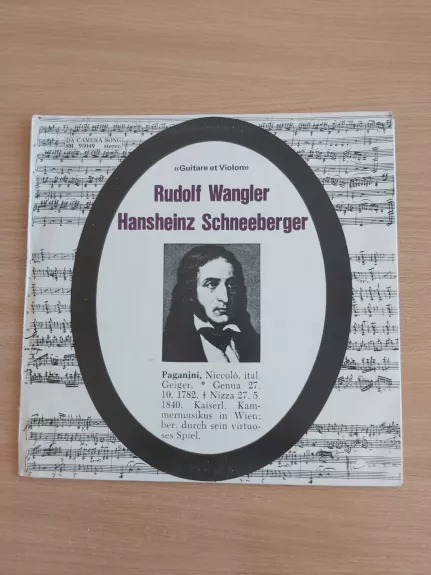 Niccolò Paganini, Rudolf Wangler, Hansheinz Schneeberger - Guitare Et Violon - Niccolò Paganini, Rudolf Wangler, Hansheinz Schneeberger, plokštelė 1