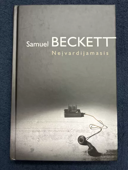 Neįvardijamasis - Samuel Beckett, knyga