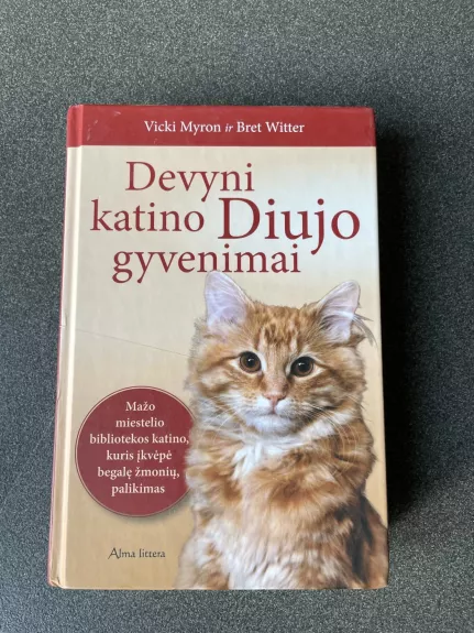 Devyni katino Diujo gyvenimai - Vicki Myron, Bret  Witter, knyga