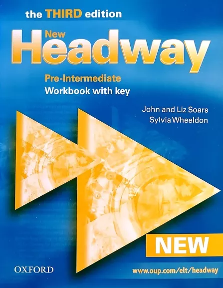 New Headway Pre-Intermediate. Workbook with Key. The Third Edition