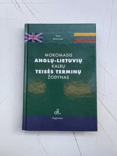 Mokomasis anglų-lietuvių kalbų teisės terminų žodynas - Vita Bitinaitė, knyga