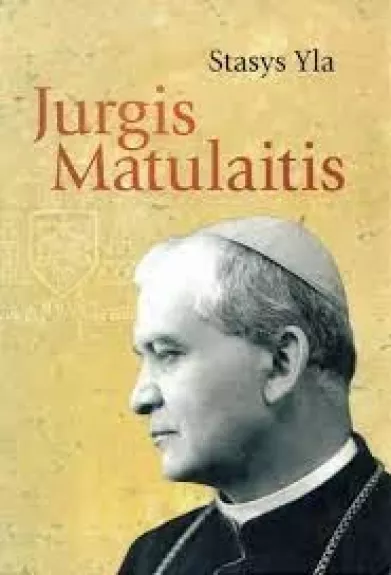 Jurgis Matulaits - Stasys Yla, knyga