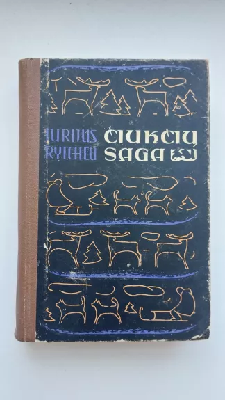 Čiukčių saga - Jurijus Rytcheu, knyga