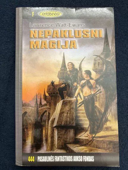Nepaklusni magija - Lawrence Watt-Evans, knyga