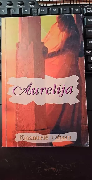 Aurelija - Emanuelė Arsan, knyga