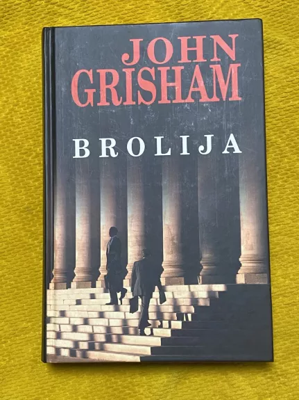 Brolija - John Grisham, knyga 1