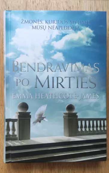 Bendravimas po mirties - Emma Heatcote-James, knyga