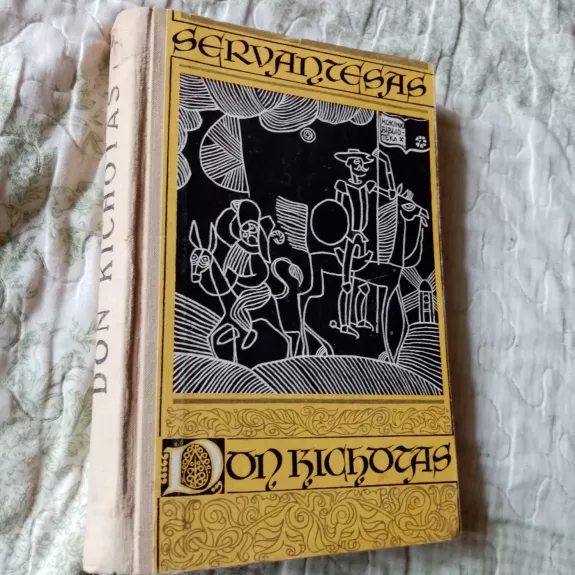 Don Kichotas - Migelis Servantesas, knyga 1