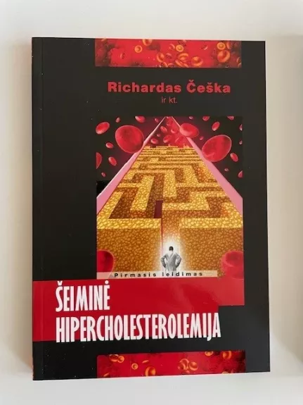 Šeiminė hipercholesterolemija - Richardas Češka, knyga