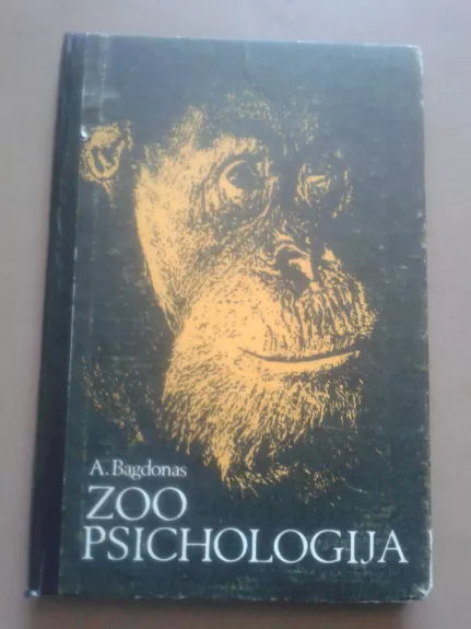 Zoopsichologija - Albinas Bagdonas, knyga 1