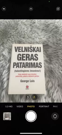 VELNIŠKAI GERAS PATARIMAS - Lois George, knyga