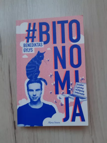 Bitonomija. Įvadas į pirmą milijoną internetu