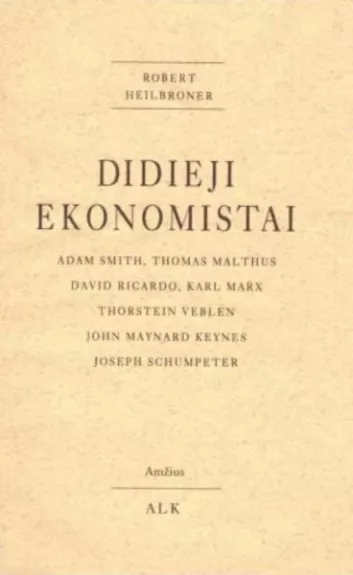 Didieji ekonomistai - Robert Heilbroner, knyga