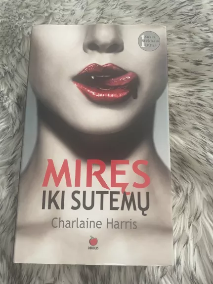 Miręs iki sutemų - Charlaine Harris, knyga