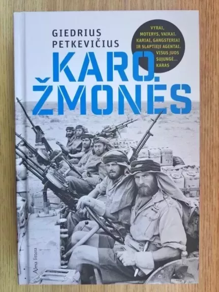 Karo žmonės - Giedrius Petkevičius, knyga