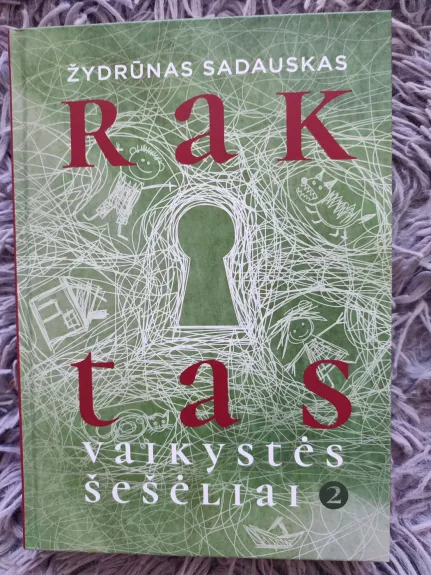 Raktas. Vaikystės šešėliai 2