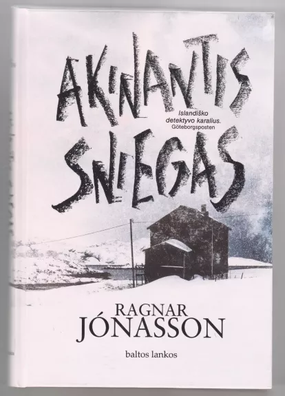 Akinantis sniegas - Ragnar Jonasson, knyga 1