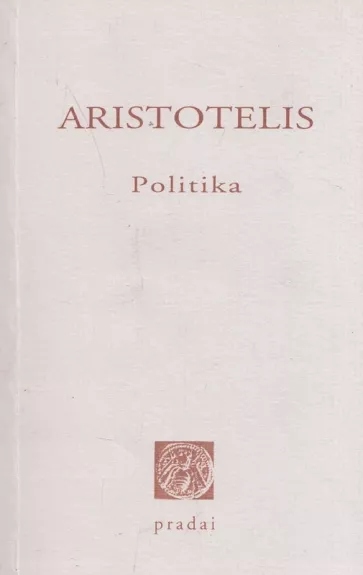 Politika -  Aristotelis, knyga