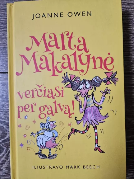 Marta Makalynė verčiasi per galvą! - Joanne Owen, knyga