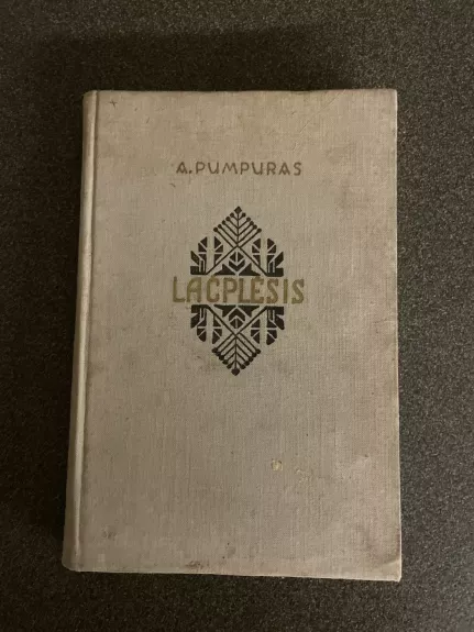 Lačplėsis - A. Pumpuras, knyga