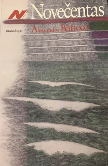 Novečentas: monologas - Alessandro Baricco, knyga