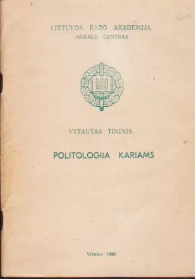 Politologija kariams - Vytautas Tininis, knyga
