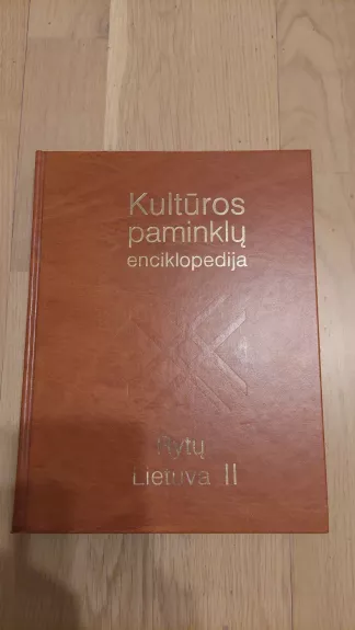 Kultūros paminklų enciklopedija. Rytų Lietuva (II tomas)