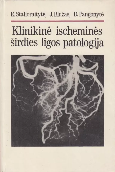 Klinikinė ischeminės širdies ligos patologija