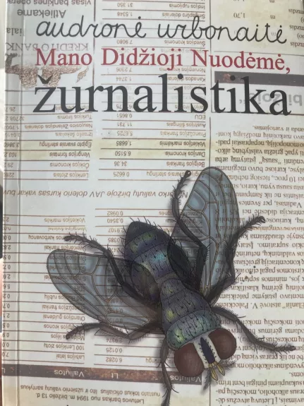Mano Didžioji Nuodėmė, žurnalistika - Audronė Urbonaitė, knyga