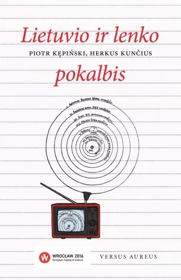 Lietuvio ir lenko pokalbis - Autorių Kolektyvas, knyga
