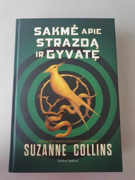 Sakmė apie strazdą ir gyvatę - Suzanne Collins, knyga