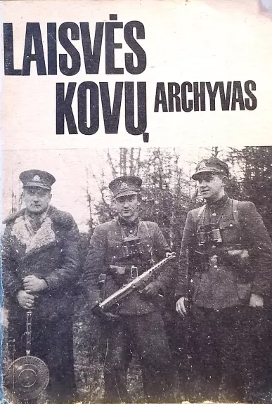 Laisvės kovų archyvas Nr. 3-4