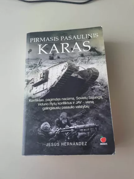 PIRMASIS PASAULINIS KARAS - Jesus Hernandez, knyga