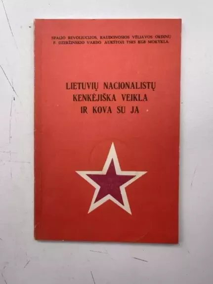 Lietuvių nacionalistų kenkėjiška veikla ir kova su ja - G. K. Vaigauskas, knyga
