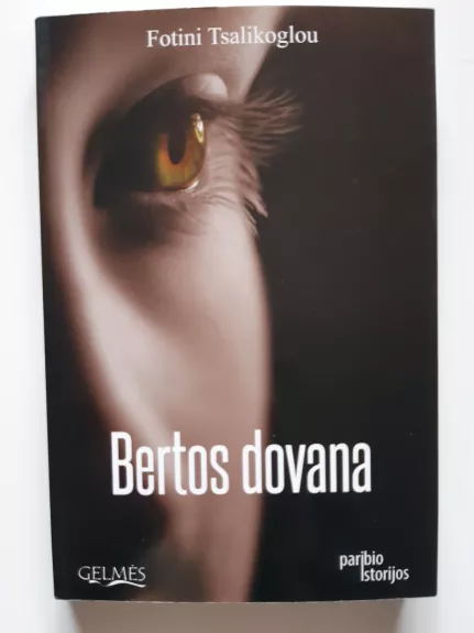Bertos dovana