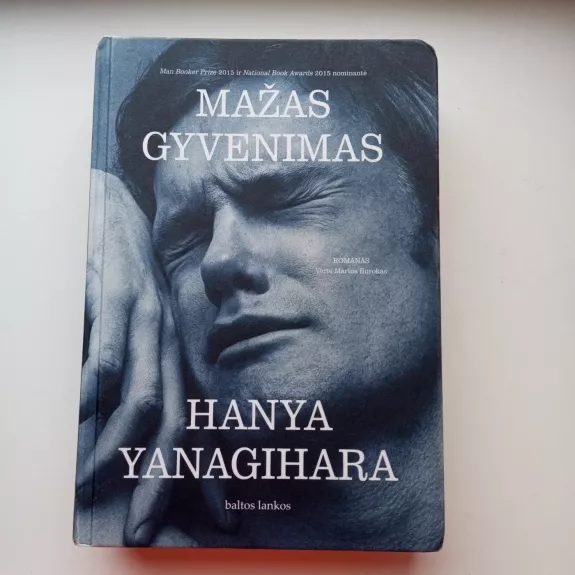 Mažas gyvenimas - Hanya Yanagihara, knyga