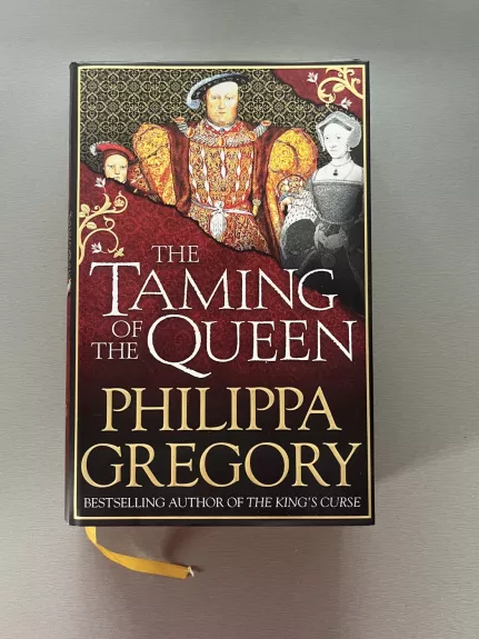 The Taming Of The Queen - Philippa Gregory, knyga