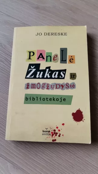 PANELĖ ŽUKAS IR ŽMOGŽUDYSTĖ BIBLIOTEKOJE - Jo Dereske, knyga 1
