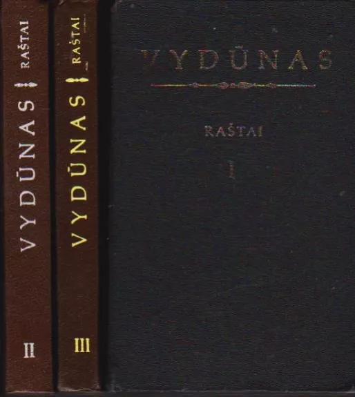 Vydūnas Raštai (1, 2 ir 3 tomai) -   Vydūnas, knyga