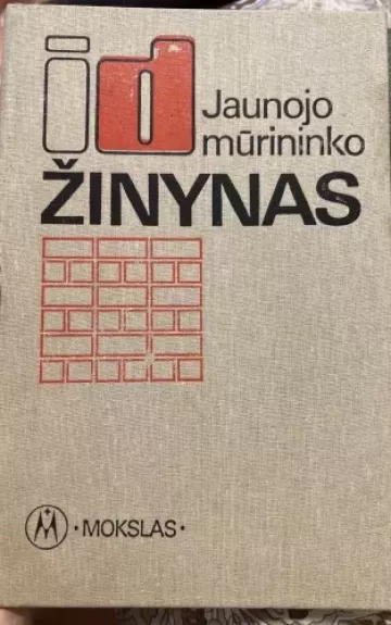 Jaunojo mūrininko žinynas