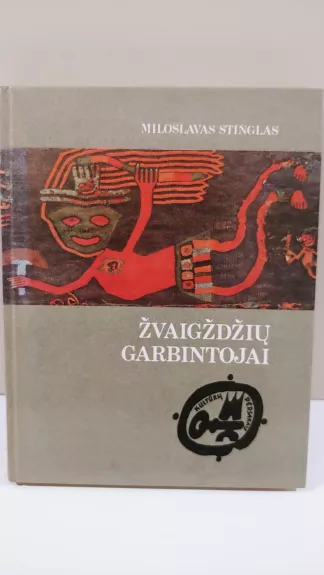 "Žvaigždžių garbintojai" - Miloslavas Stinglas, knyga 1