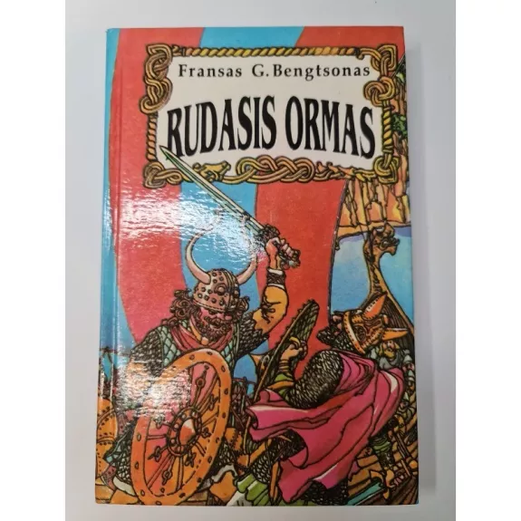 Rudasis Ormas - Fransas Bengtsonas, knyga