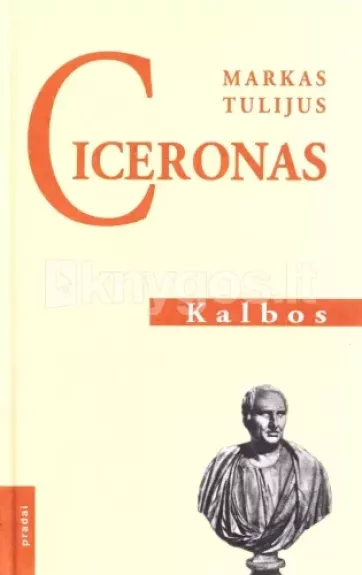 Kalbos - Markas Tulijus Ciceronas, knyga