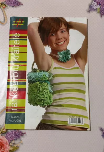 Rankdarbių kraitelė 2007/08